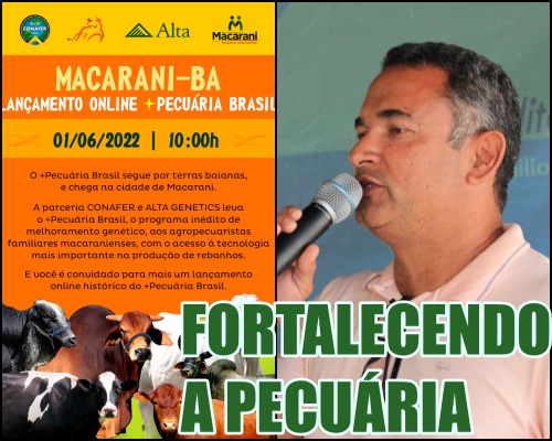 MACARANI AGRO Macarani receberá neste dia 01 de junho o programa