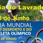21 DE JUNHO – Dia do Lavrador, Dia Internacional do Atleta Olímpico.